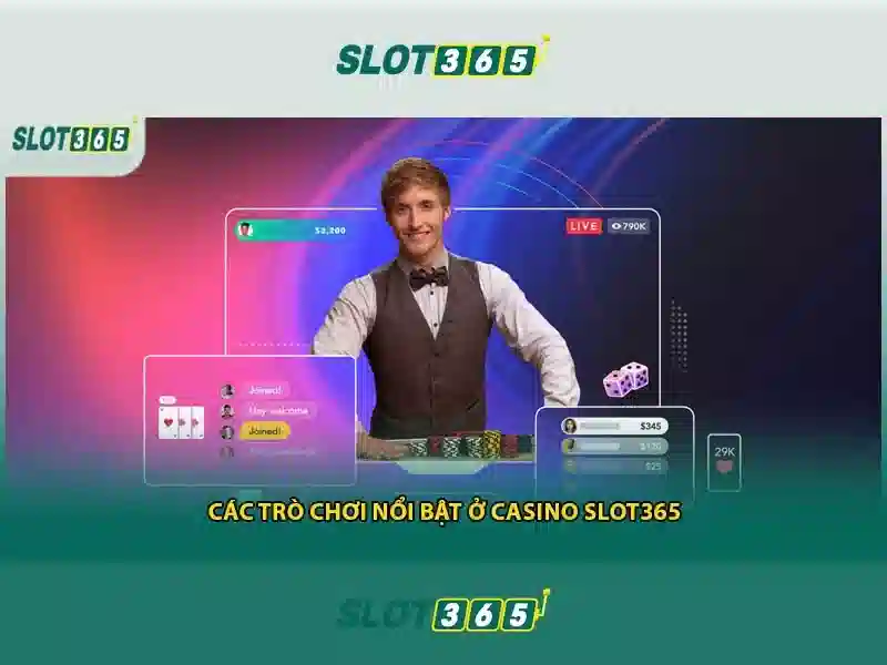 Slot365 - Trải nghiệm casino trực tuyến hàng đầu