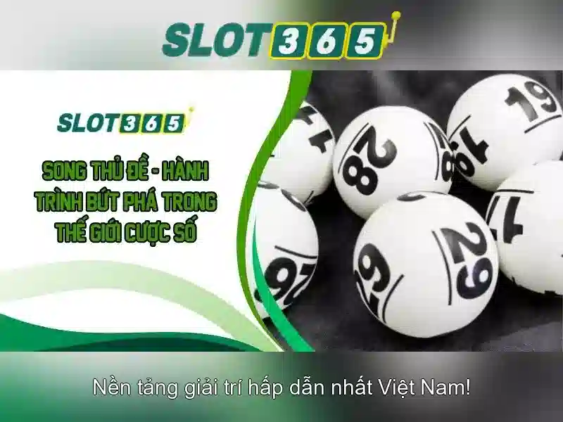Các sản phẩm và tính năng nổi bật của Slot365