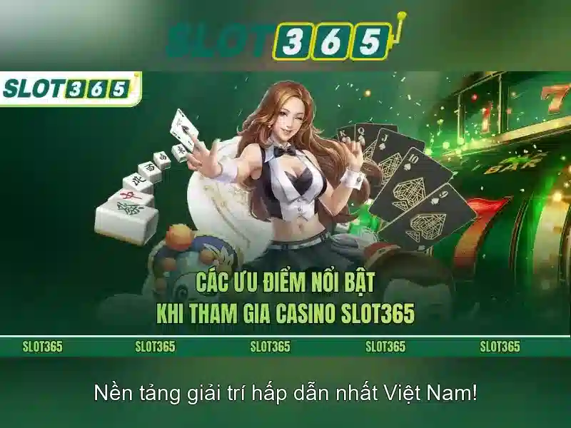 Slot365: Trải nghiệm máy xèng trực tuyến đỉnh cao