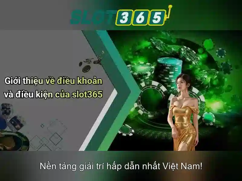 Slot365 - Đánh giá nền tảng cá cược xèng trực tuyến