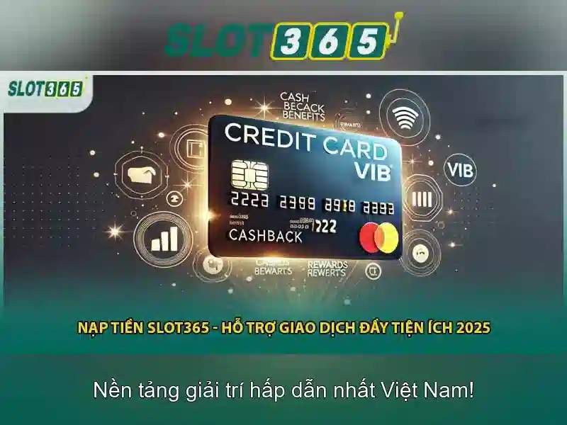 Slot365 – Trải nghiệm máy đánh bạc trực tuyến đầy cảm hứng